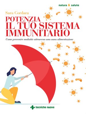 cover image of Potenzia il tuo sistema immunitario